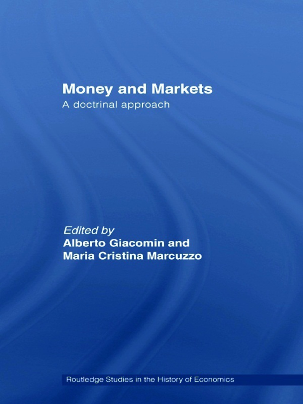 Money and Markets A Doctrinal Approach 1st Edition â€“ PDF/EPUB Version Downloadable