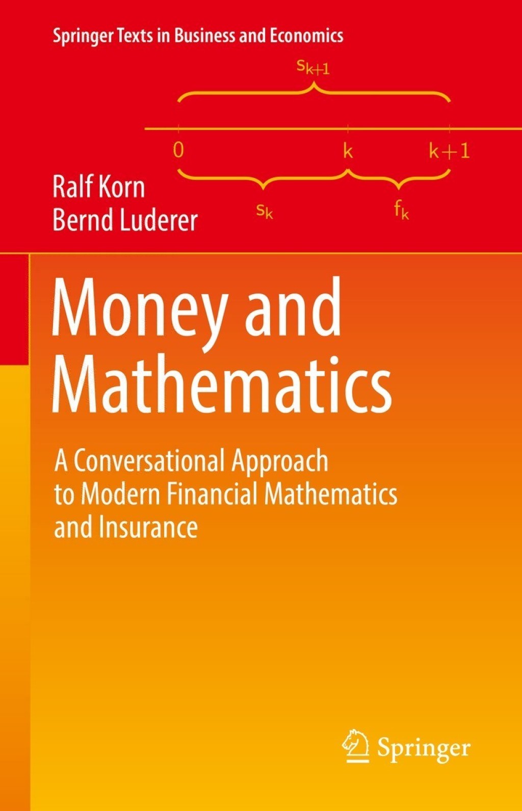 Money and Mathematics A Conversational Approach to Modern Financial Mathematics and Insurance  â€“ PDF/EPUB Version Downloadable