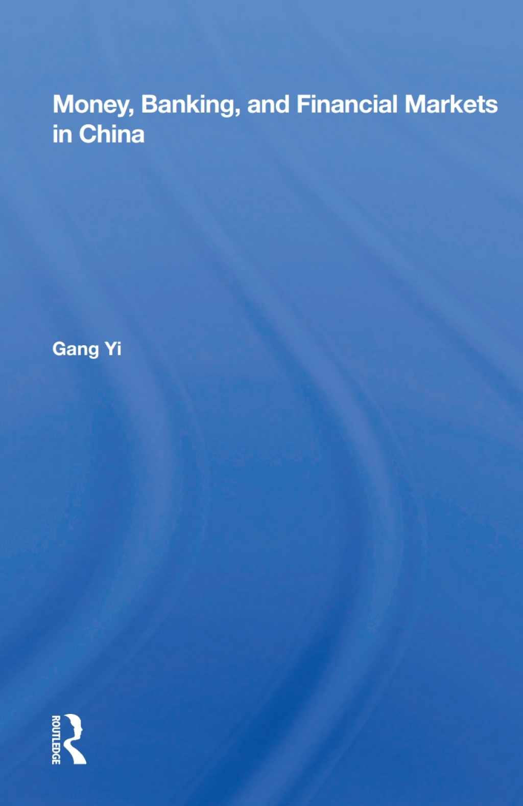 Money, Banking, And Financial Markets In China 1st Edition â€“ PDF/EPUB Version Downloadable