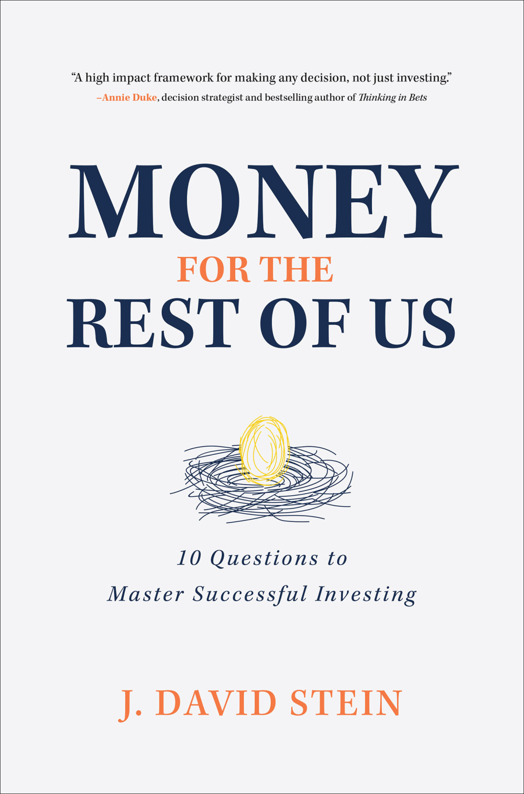 Money for the Rest of Us: 10 Questions to Master Successful Investing 10 Questions to Master Successful Investing 1st Edition - (PDF/EPUB Version)
