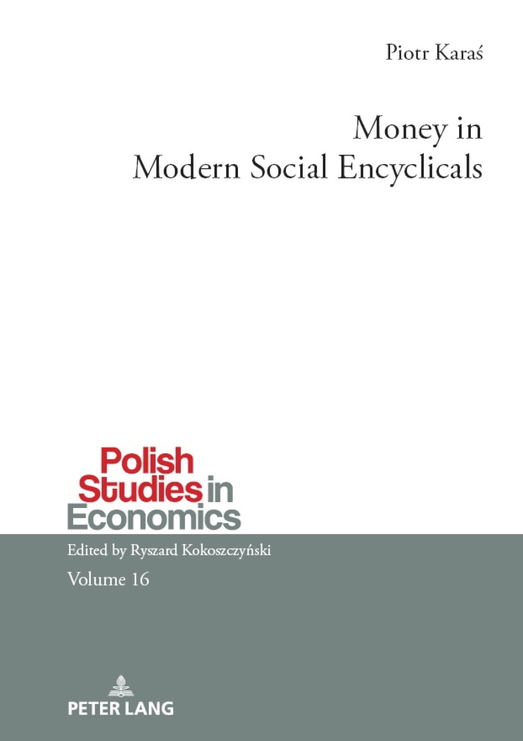 Money in Modern Social Encyclicals 1st Edition â€“ PDF/EPUB Version Downloadable