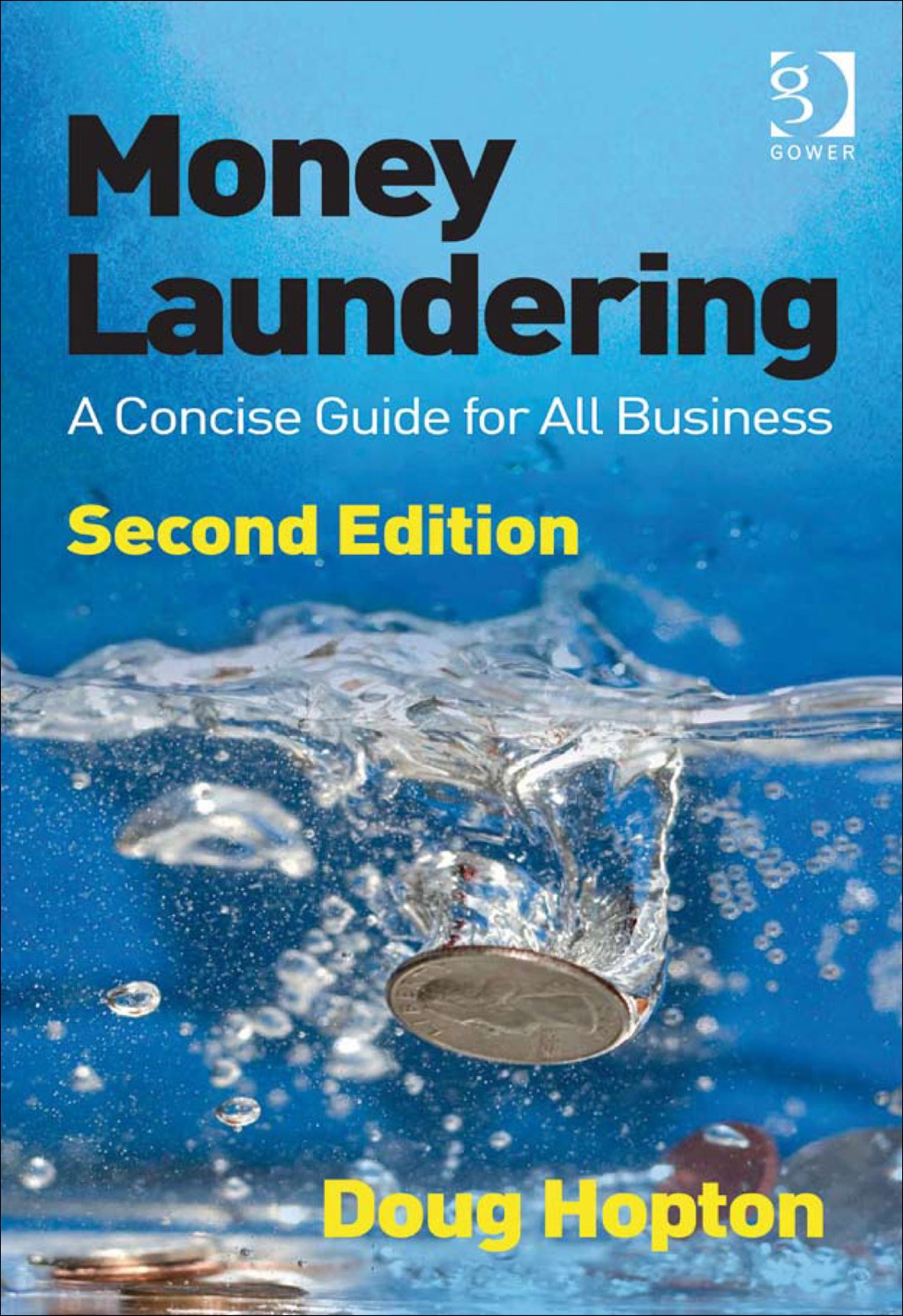 Money Laundering: A Concise Guide for All Business 2nd Edition â€“ PDF/EPUB Version Downloadable