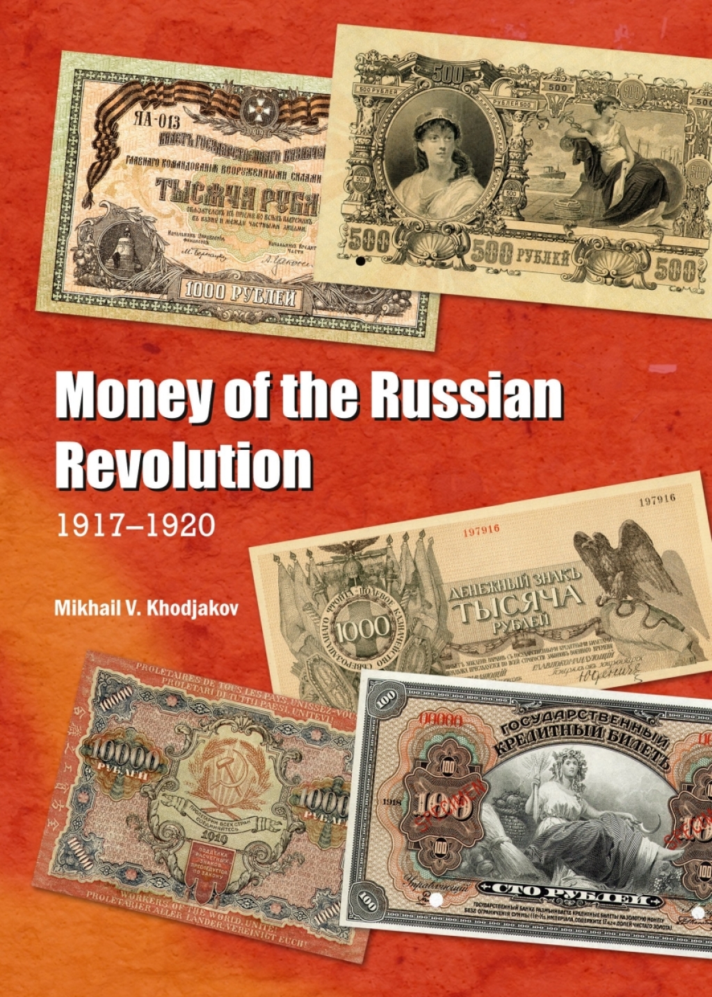Money of the Russian Revolution 1917-1920 1st Edition â€“ PDF/EPUB Version Downloadable