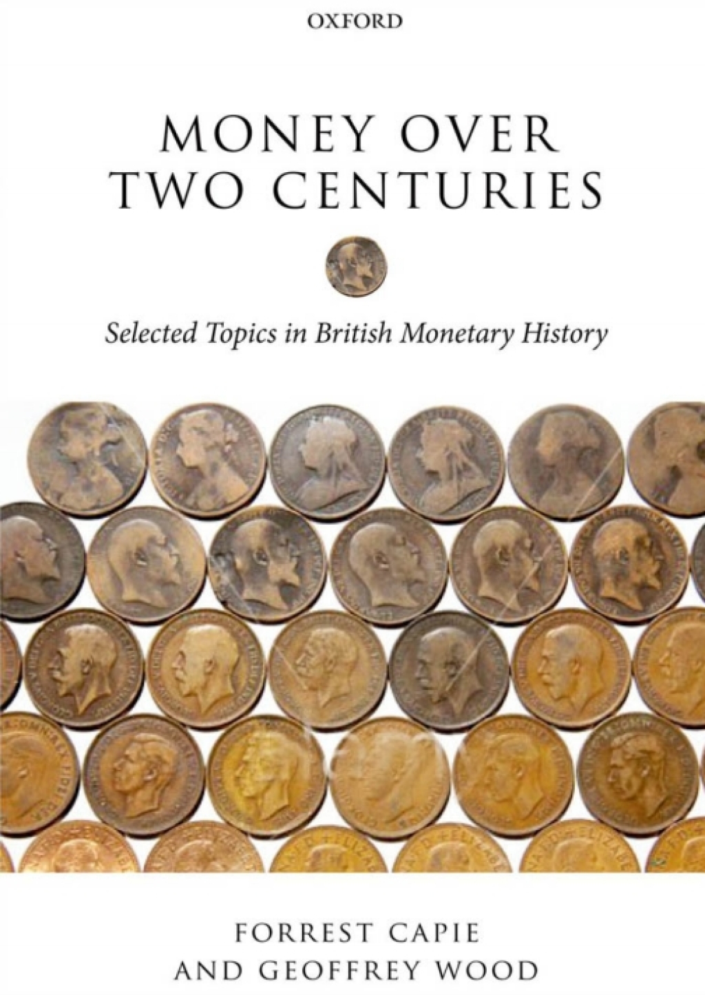 Money over Two Centuries Selected Topics in British Monetary History 1st Edition â€“ PDF/EPUB Version Downloadable