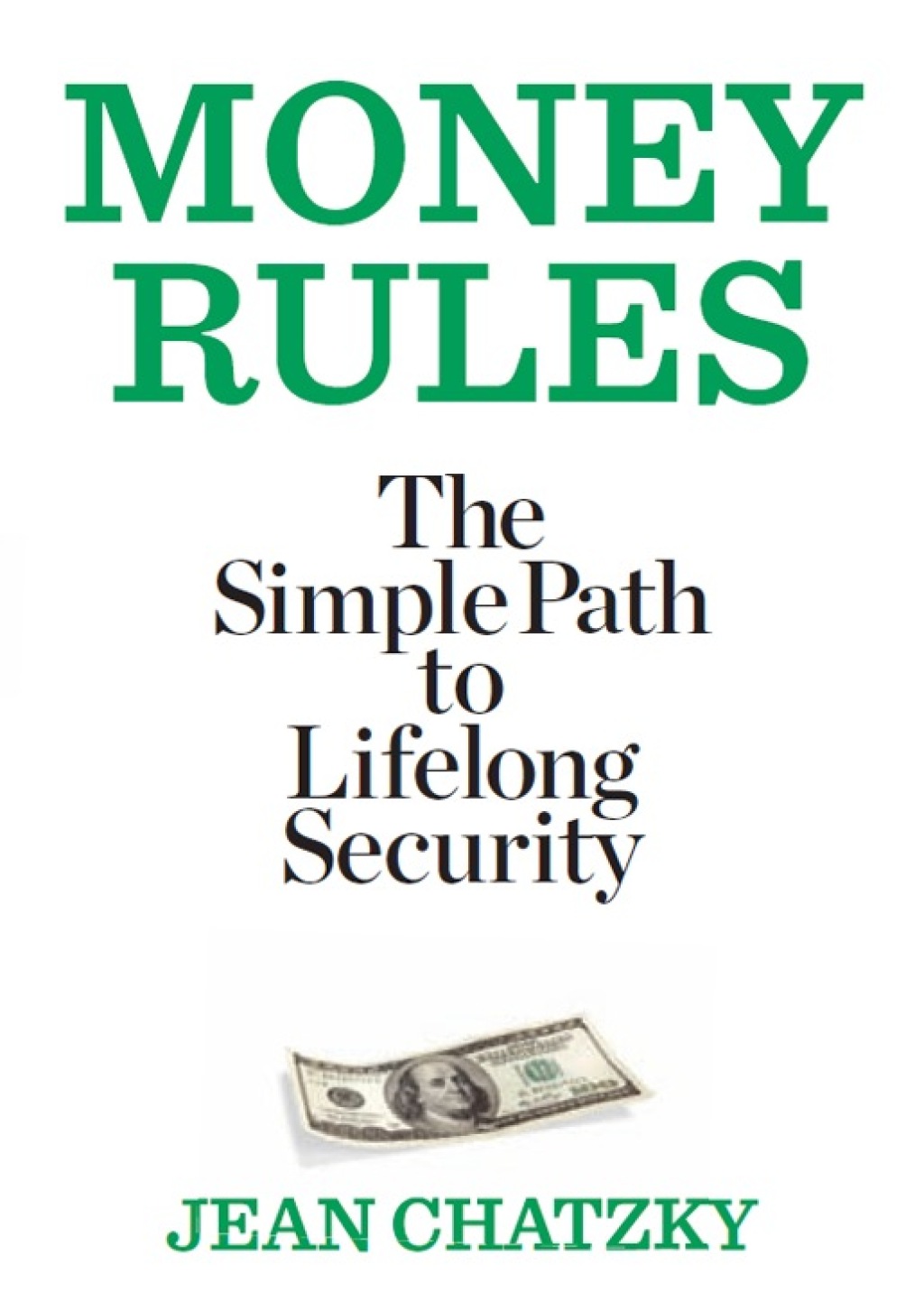 Money Rules The Simple Path to Lifelong Security - (PDF/EPUB Version)