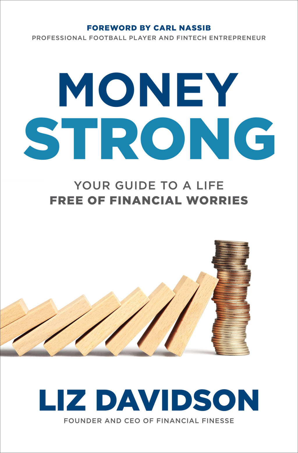 Money Strong: Your Guide to a Life Free of Financial Worries 1st Edition - (PDF/EPUB Version)
