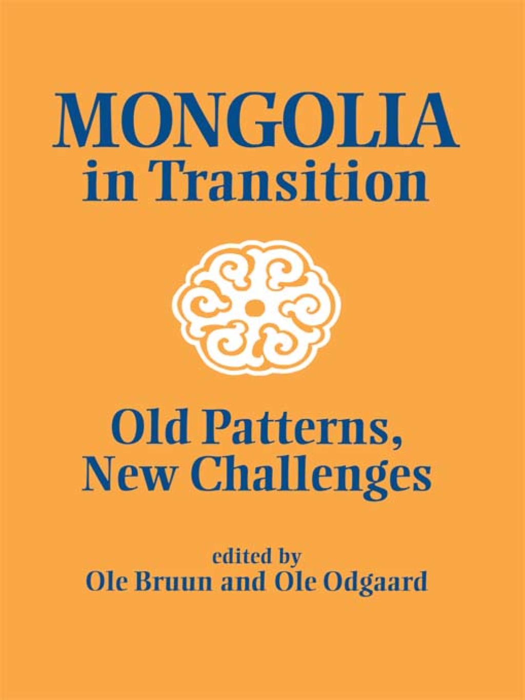 Mongolia in Transition Old Patterns, New Challenges 1st Edition â€“ PDF/EPUB Version Downloadable