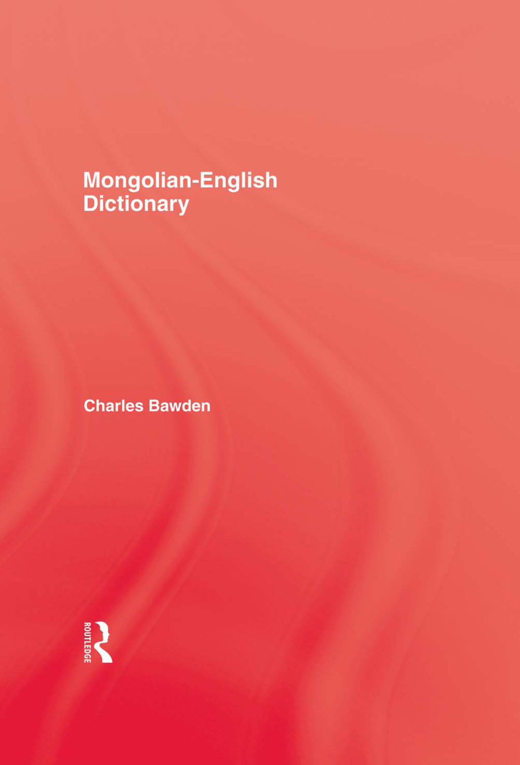 Mongolian English Dictionary 1st Edition â€“ PDF/EPUB Version Downloadable