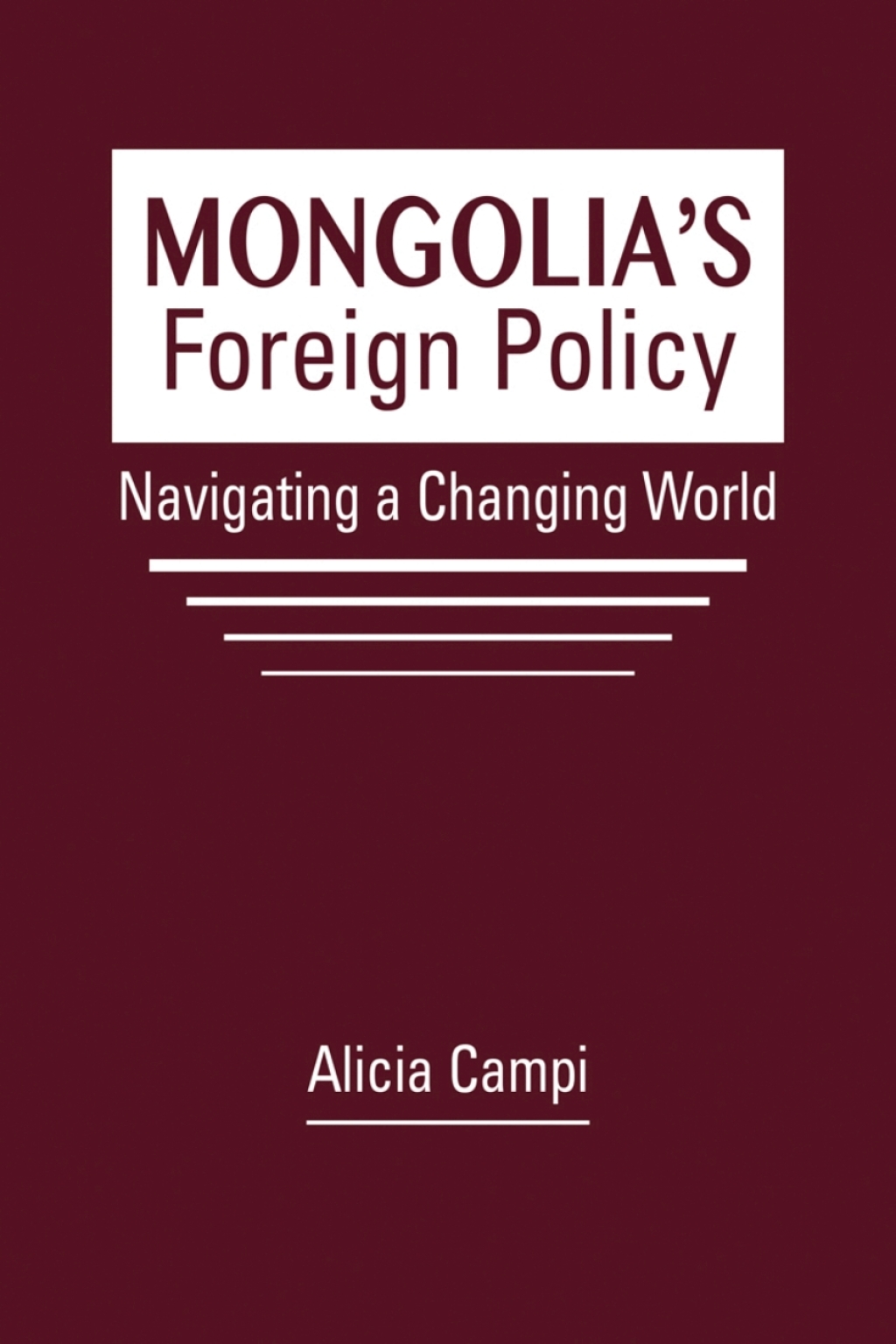 Mongolia's Foreign Policy: Navigating a Changing World 1st Edition â€“ PDF/EPUB Version Downloadable