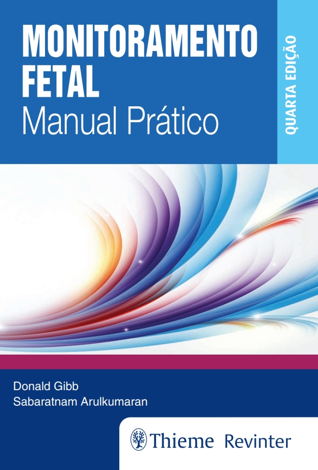 Monitoramento Fetal: Manual PrÃ¡tico 4th Edition â€“ PDF/EPUB Version Downloadable