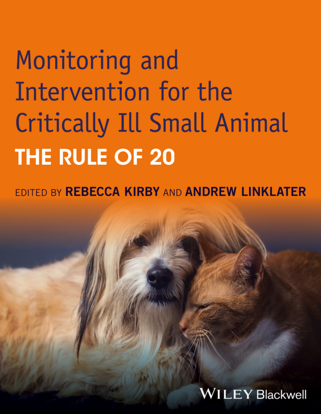 Monitoring and Intervention for the Critically Ill Small Animal The Rule of 20 1st Edition â€“ PDF/EPUB Version Downloadable