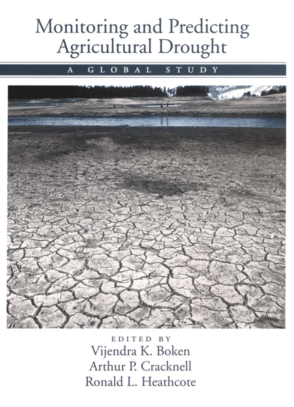 Monitoring and Predicting Agricultural Drought A Global Study  â€“ PDF/EPUB Version Downloadable
