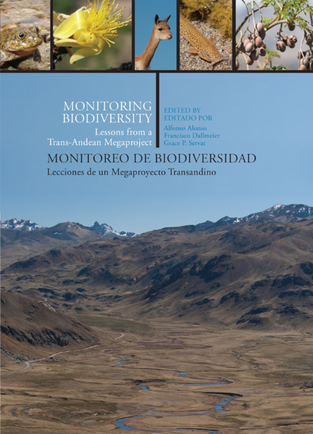 Monitoring Biodiversity Lessons from a Trans-Andean Megaproject - (PDF/EPUB Version)
