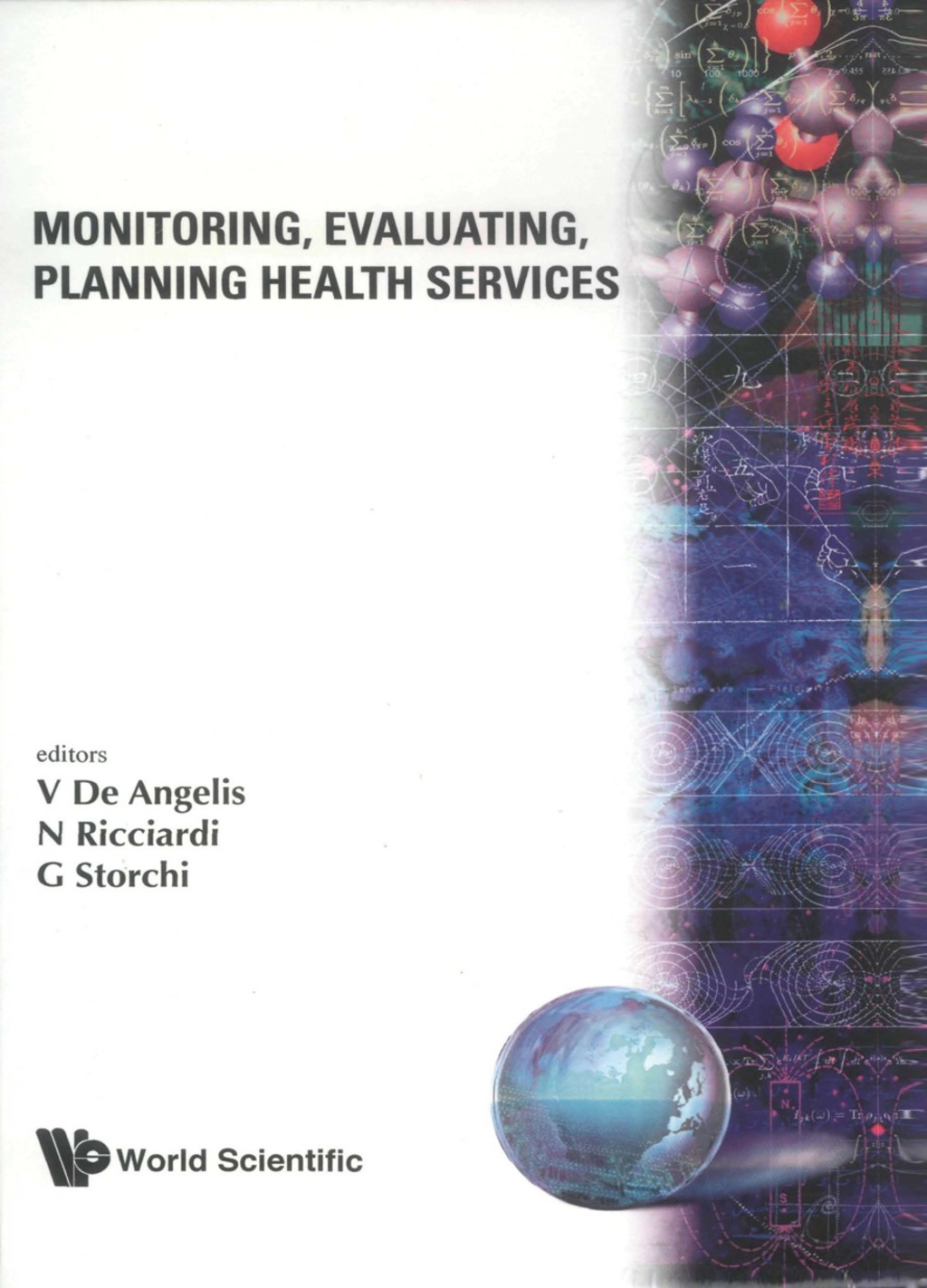 Monitoring, Evaluating, Planning Health Services - Proceedings Of The 24th Meeting Of The European Working Group On Operational Research Applied To Health Services  â€“ PDF/EPUB Version Downloadable