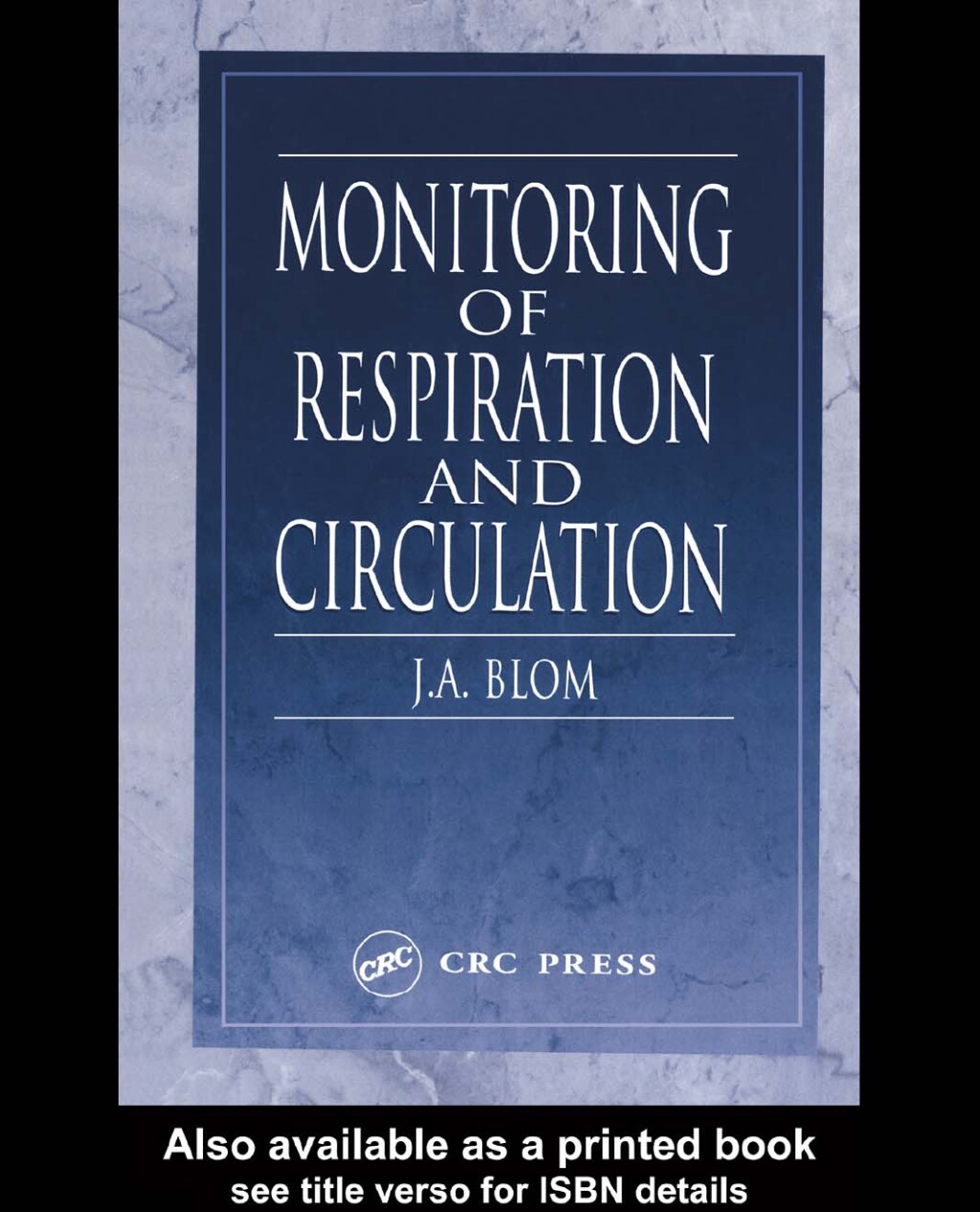 Monitoring of Respiration and Circulation 1st Edition â€“ PDF/EPUB Version Downloadable