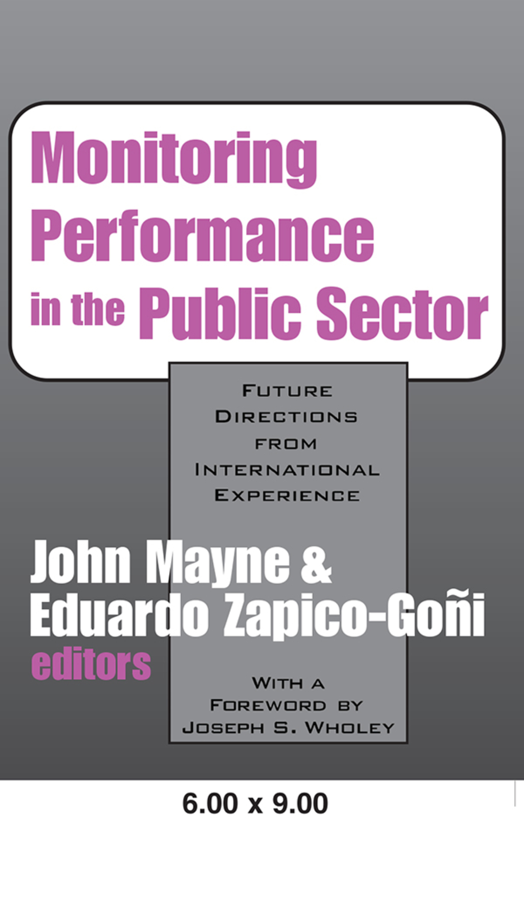 Monitoring Performance in the Public Sector Future Directions from International Experience 1st Edition â€“ PDF/EPUB Version Downloadable