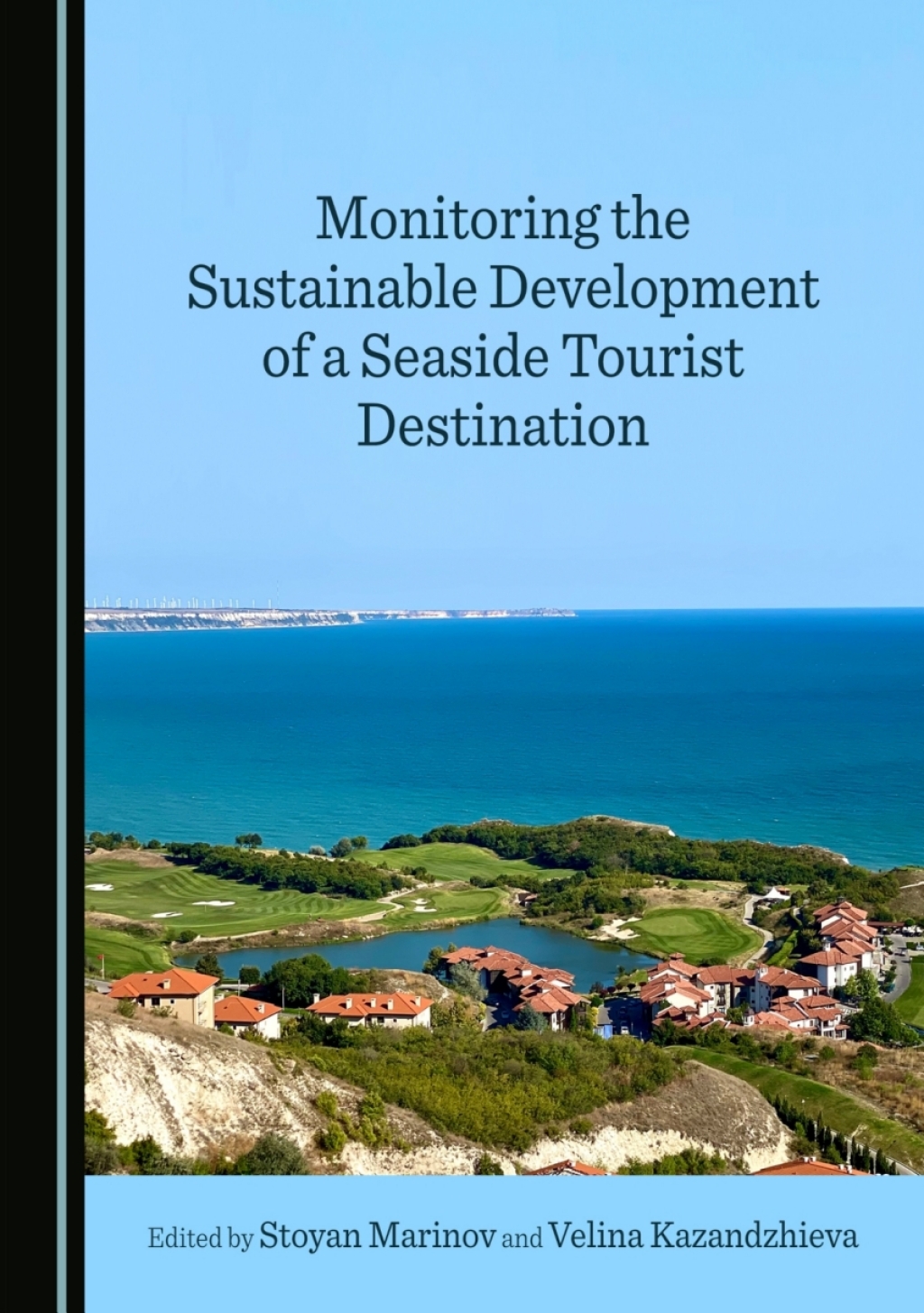 Monitoring the Sustainable Development of a Seaside Tourist Destination 1st Edition â€“ PDF/EPUB Version Downloadable