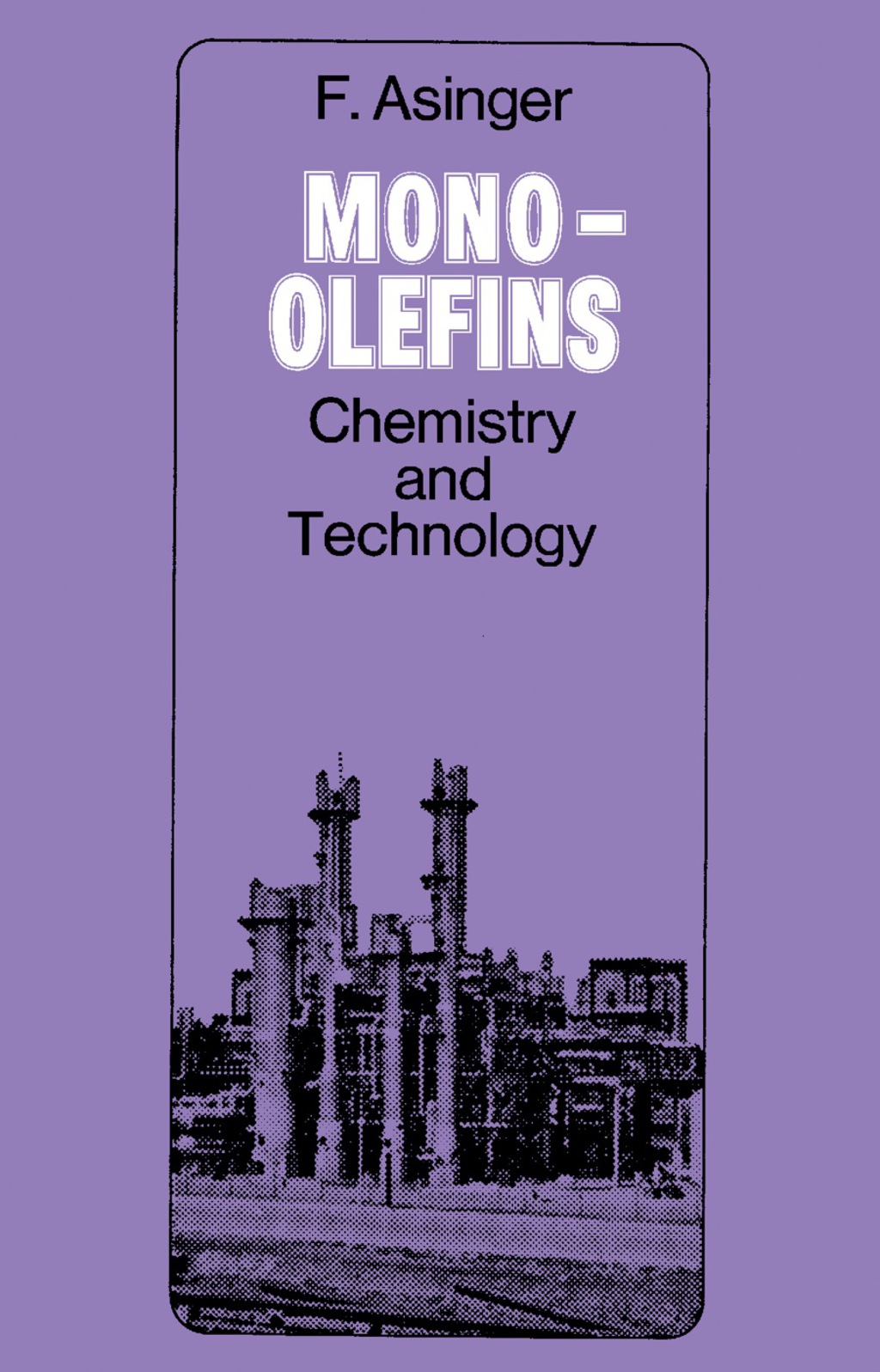 Mono-Olefins Chemistry and Technology  â€“ PDF/EPUB Version Downloadable