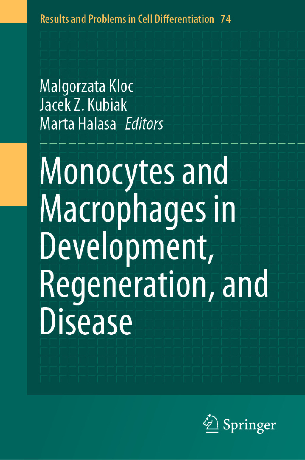 Monocytes and Macrophages in Development, Regeneration, and Disease â ...