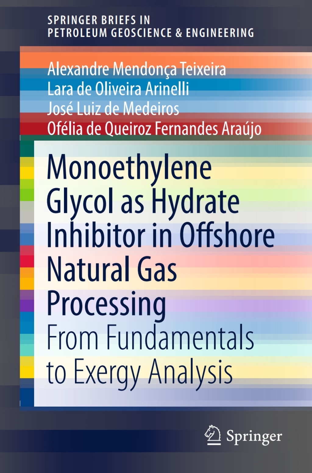 Monoethylene Glycol as Hydrate Inhibitor in Offshore Natural Gas Processing From Fundamentals to Exergy Analysis  â€“ PDF/EPUB Version Downloadable