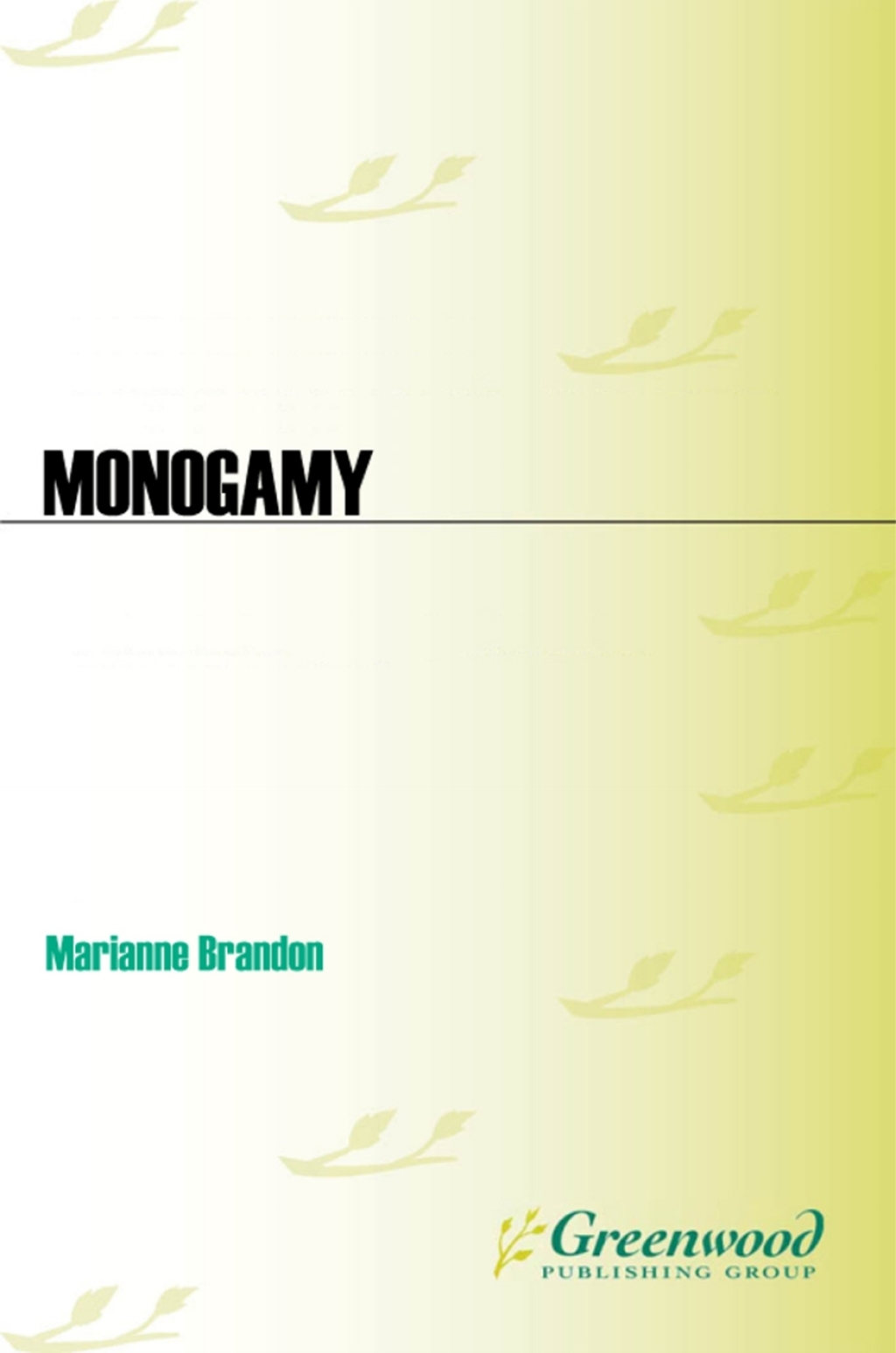 Monogamy The Untold Story 1st Edition â€“ PDF/EPUB Version Downloadable