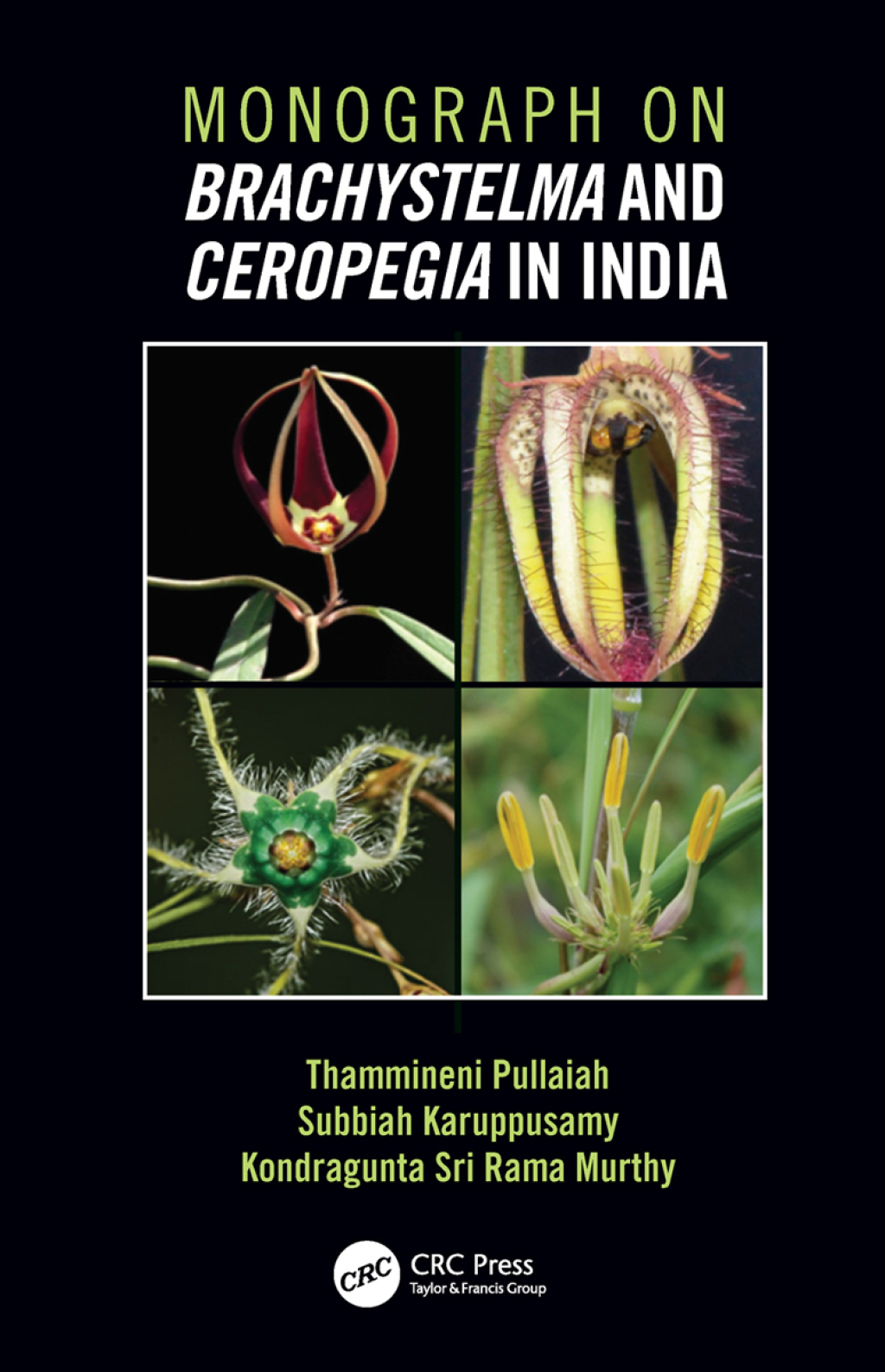 Monograph on Brachystelma and Ceropegia in India 1st Edition â€“ PDF/EPUB Version Downloadable
