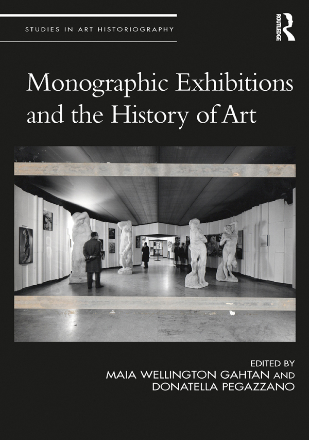 Monographic Exhibitions and the History of Art 1st Edition â€“ PDF/EPUB Version Downloadable