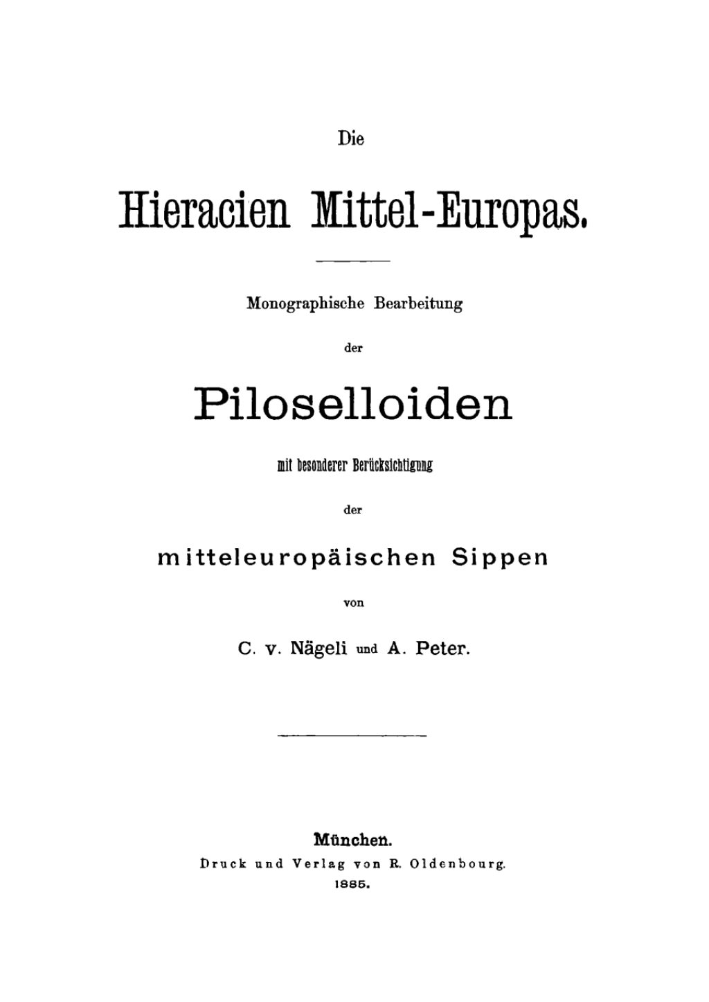 Monographische Bearbeitung der Piloselloiden mit besonderer BerÃ¼cksichtigung der mitteleuropÃ¤ischen Sippen 1st Edition â€“ PDF/EPUB Version Downloadable