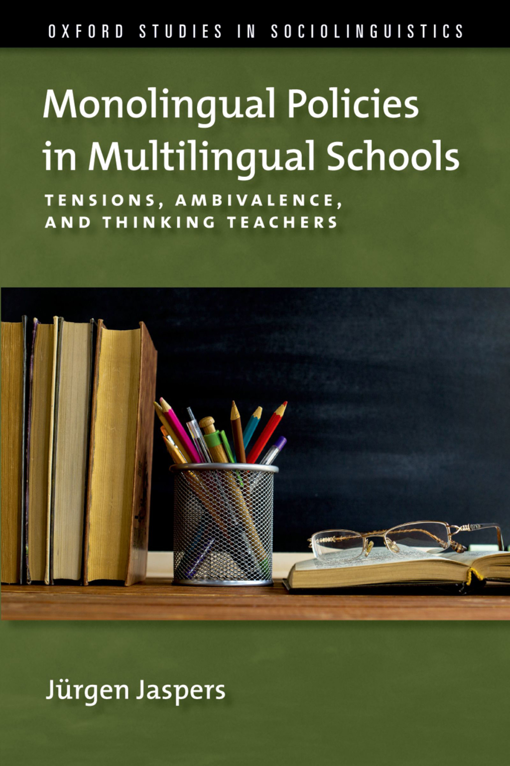 Monolingual Policies in Multilingual Schools Tensions, Ambivalence, and Thinking Teachers 1st Edition â€“ PDF/EPUB Version Downloadable