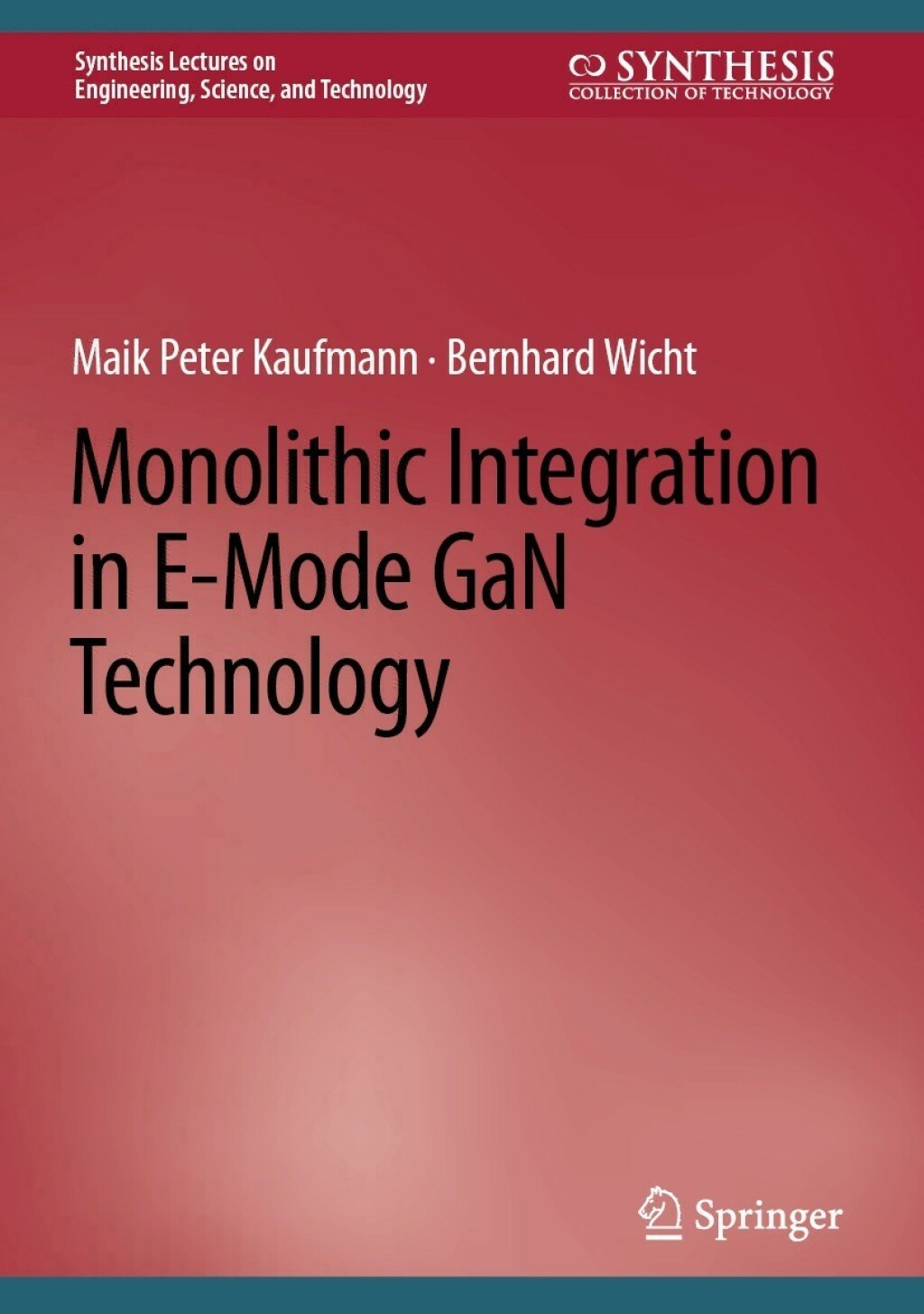 Monolithic Integration in E-Mode GaN Technology  â€“ PDF/EPUB Version Downloadable