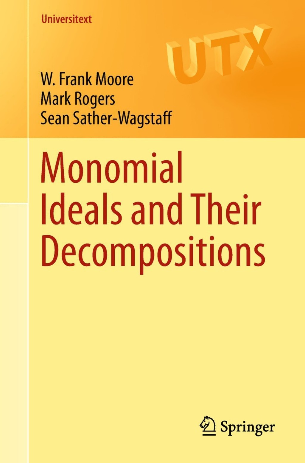 Monomial Ideals and Their Decompositions  â€“ PDF/EPUB Version Downloadable