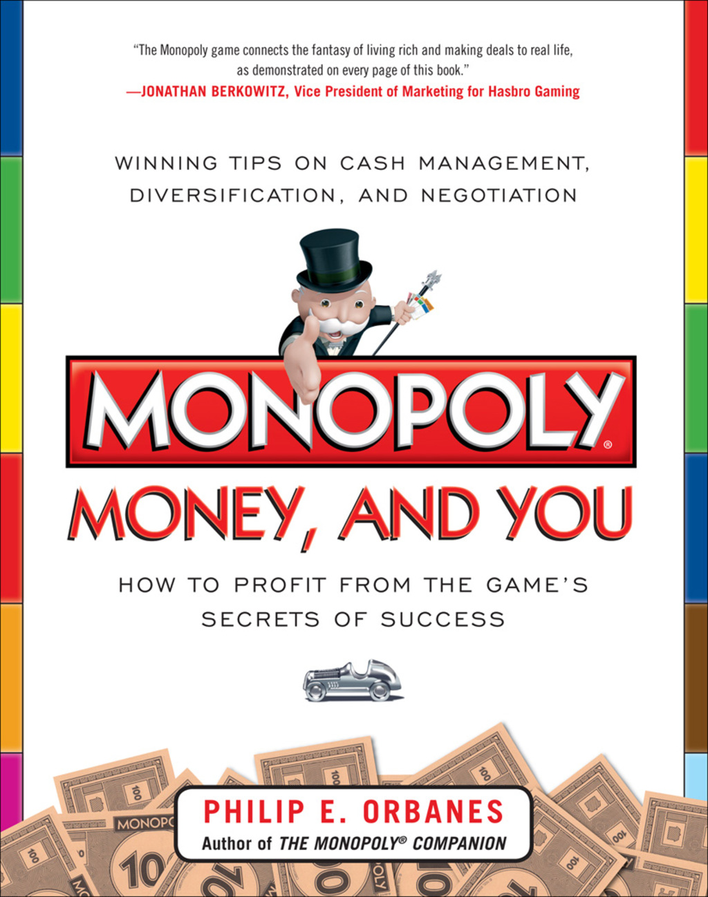 Monopoly, Money, and You: How to Profit from the Gameâ€™s Secrets of Success 1st Edition - (PDF/EPUB Version)