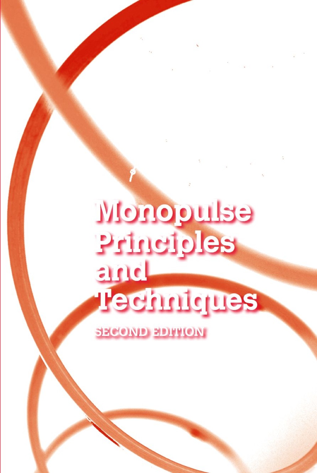Monopulse Principles and Techniques 2nd Edition â€“ PDF/EPUB Version Downloadable