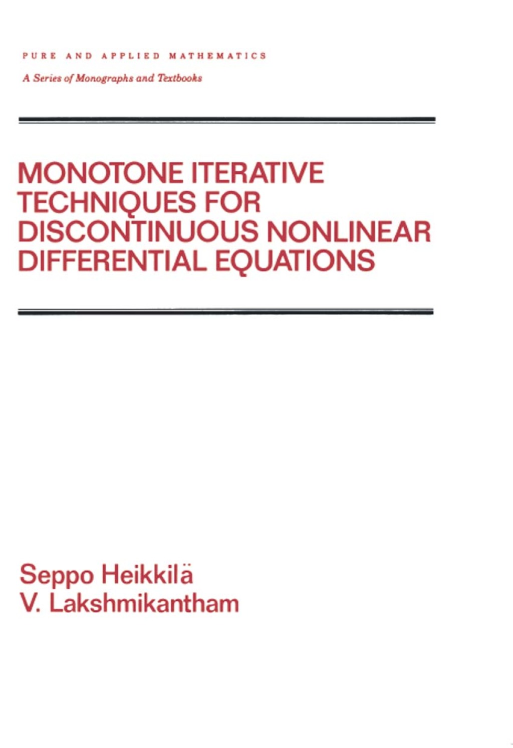 Monotone Iterative Techniques for Discontinuous Nonlinear Differential Equations 1st Edition â€“ PDF/EPUB Version Downloadable