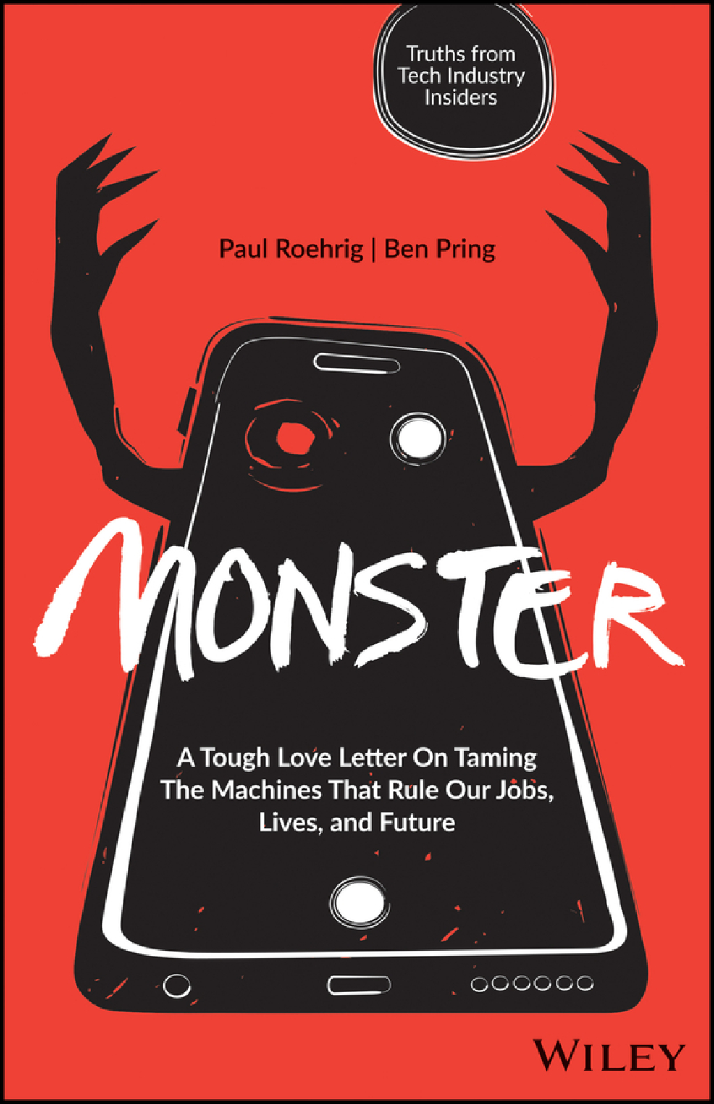 Monster A Tough Love Letter On Taming the Machines that Rule our Jobs, Lives, and Future 1st Edition - (PDF/EPUB Version)