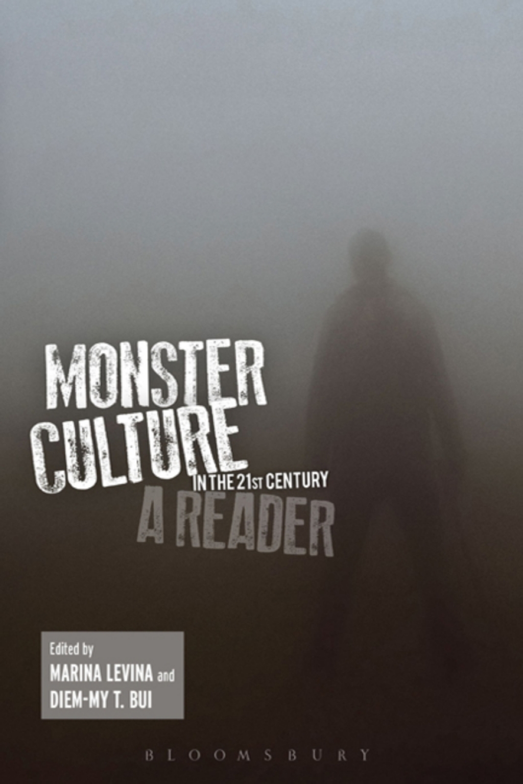 Monster Culture in the 21st Century A Reader 1st Edition â€“ PDF/EPUB Version Downloadable