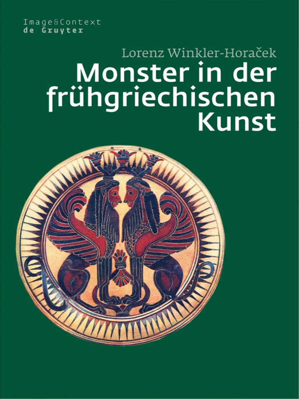 Monster in der frÃ¼hgriechischen Kunst Die Ãœberwindung des Unfassbaren 1st Edition â€“ PDF/EPUB Version Downloadable