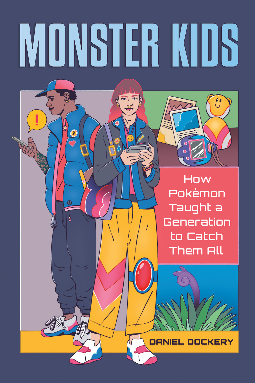 Monster Kids How PokÃ©mon Taught a Generation to Catch Them All - (PDF/EPUB Version)