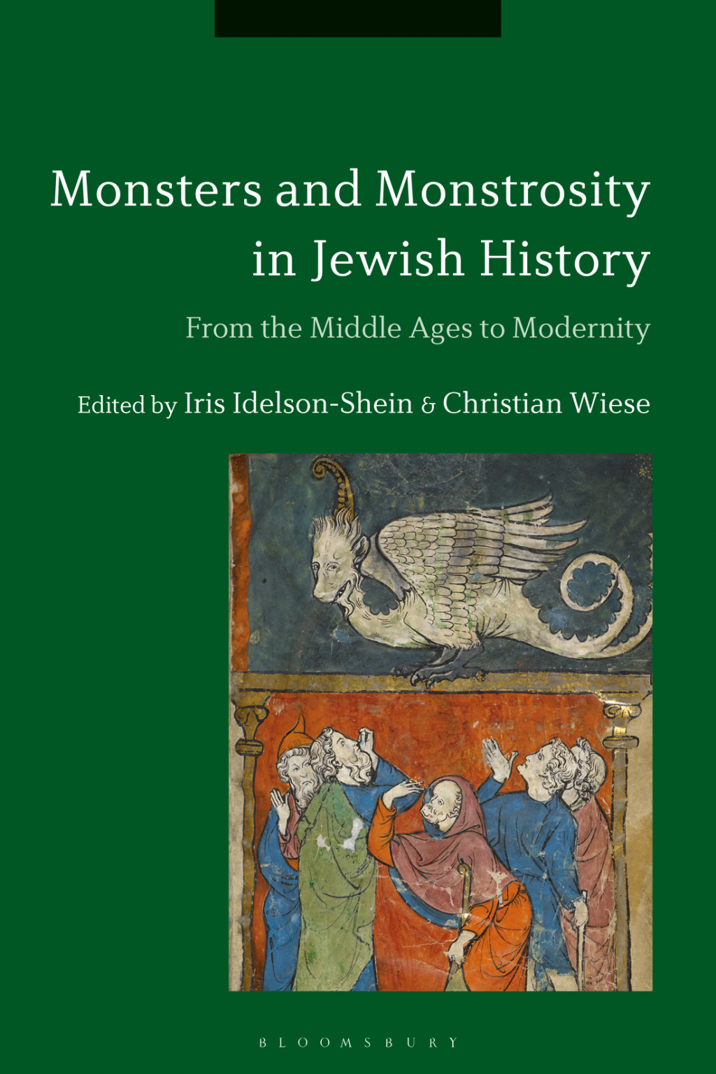 Monsters and Monstrosity in Jewish History From the Middle Ages to Modernity 1st Edition â€“ PDF/EPUB Version Downloadable