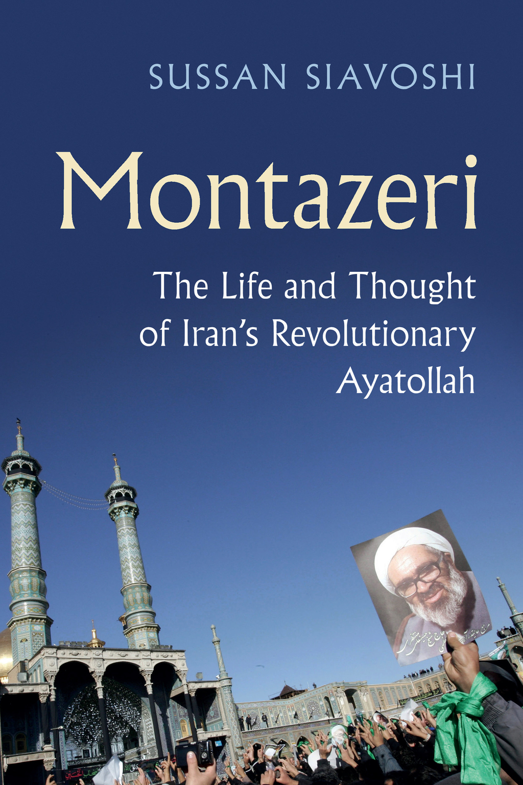 Montazeri The Life and Thought of Iran's Revolutionary Ayatollah – PDF/EPUB Version Downloadable Montazeri The Life and Thought of Iran's Revolutionary Ayatollah – PDF/EPUB Version Downloadable - Image 1