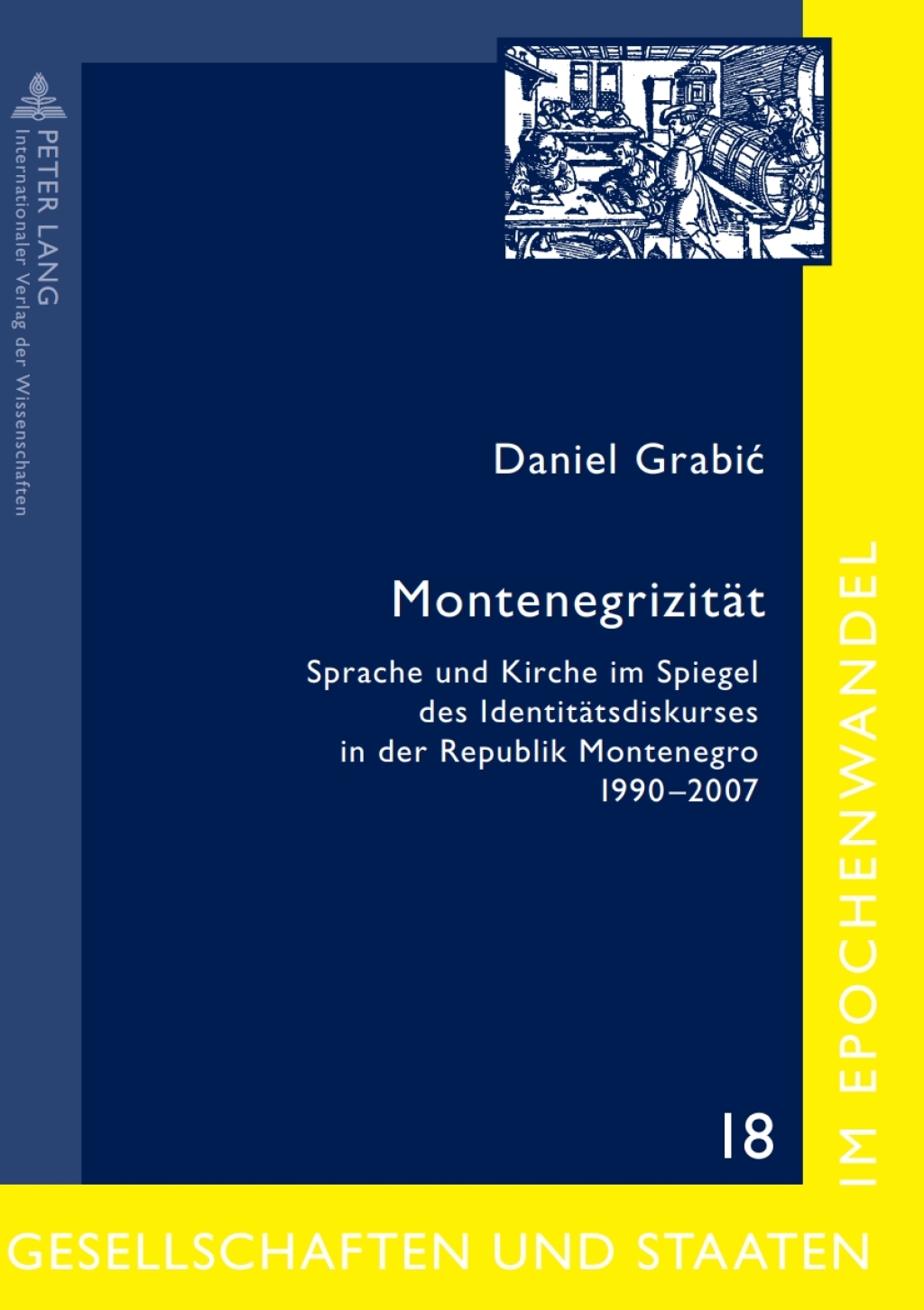 Montenegrizitaet Sprache und Kirche im Spiegel des Identitaetsdiskurses in der Republik Montenegro 1990-2007 1st Edition â€“ PDF/EPUB Version Downloadable