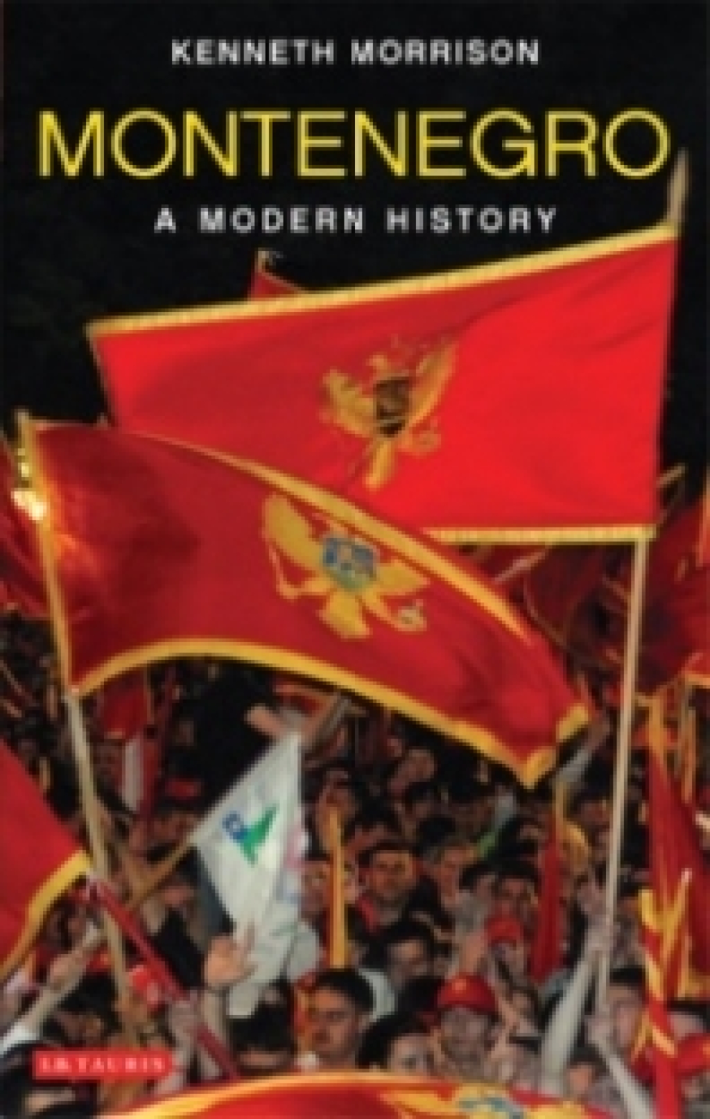 Montenegro A Modern History 1st Edition â€“ PDF/EPUB Version Downloadable