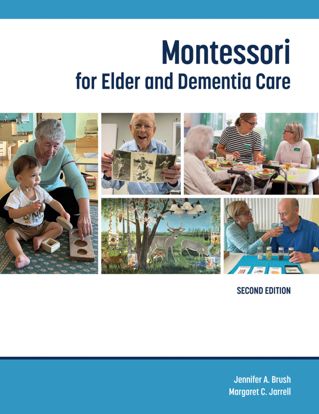 Montessori for Elder and Dementia Care 2nd Edition â€“ PDF/EPUB Version Downloadable