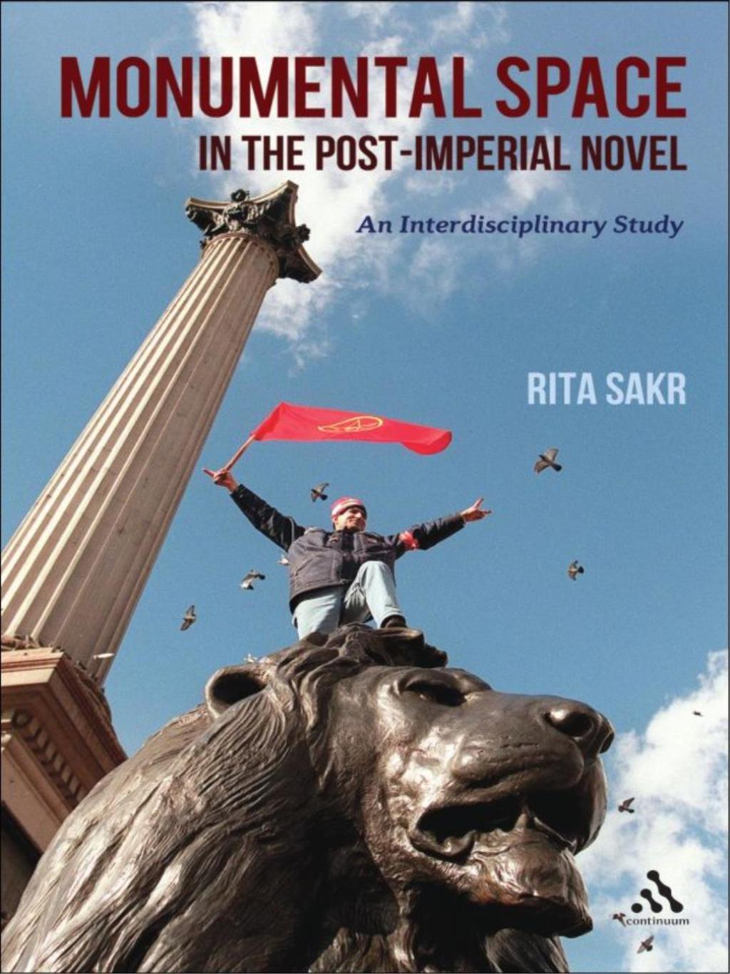 Monumental Space in the Post-Imperial Novel An Interdisciplinary Study 1st Edition â€“ PDF/EPUB Version Downloadable