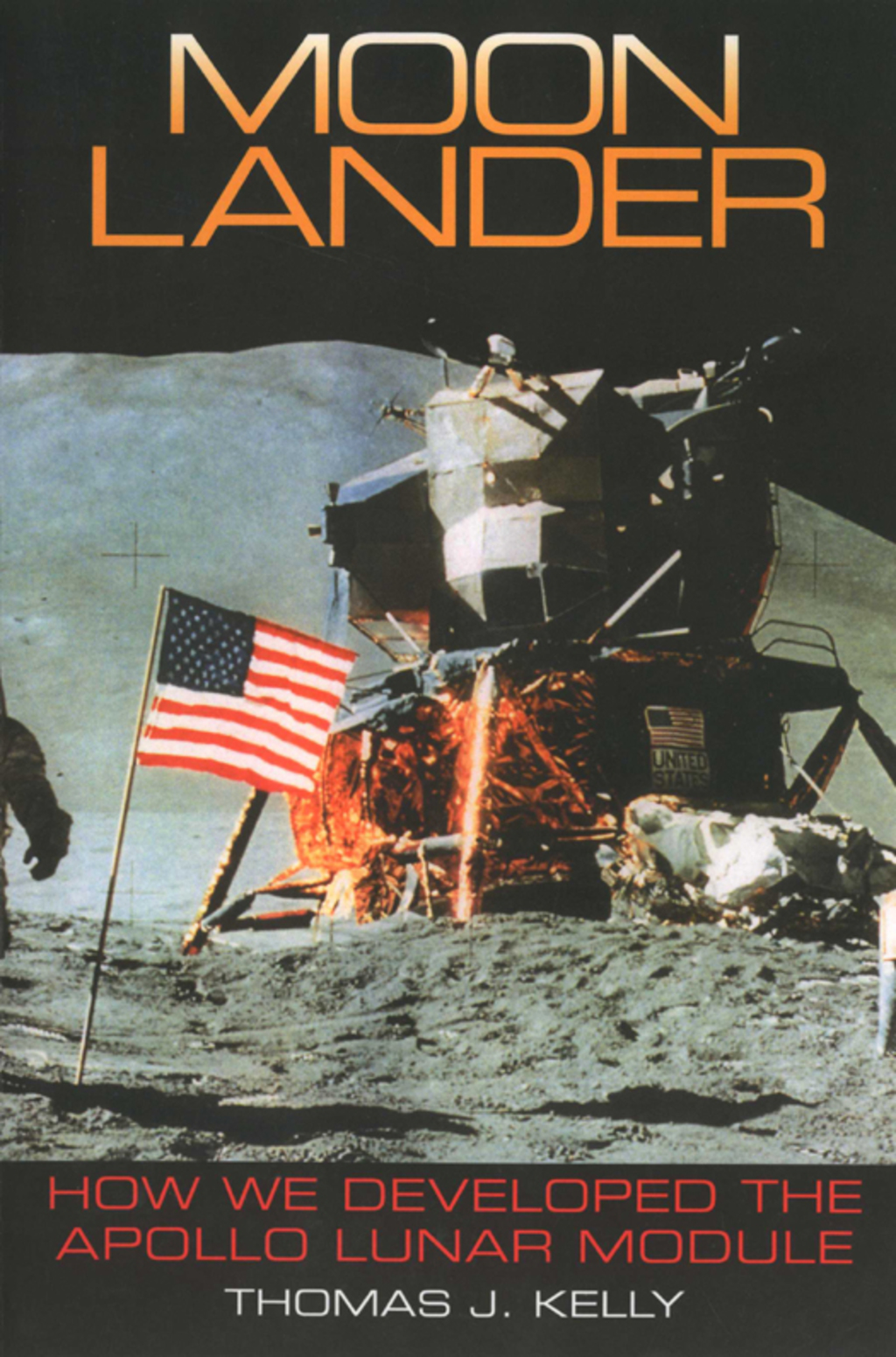Moon Lander How We Developed the Apollo Lunar Module - (PDF/EPUB Version)