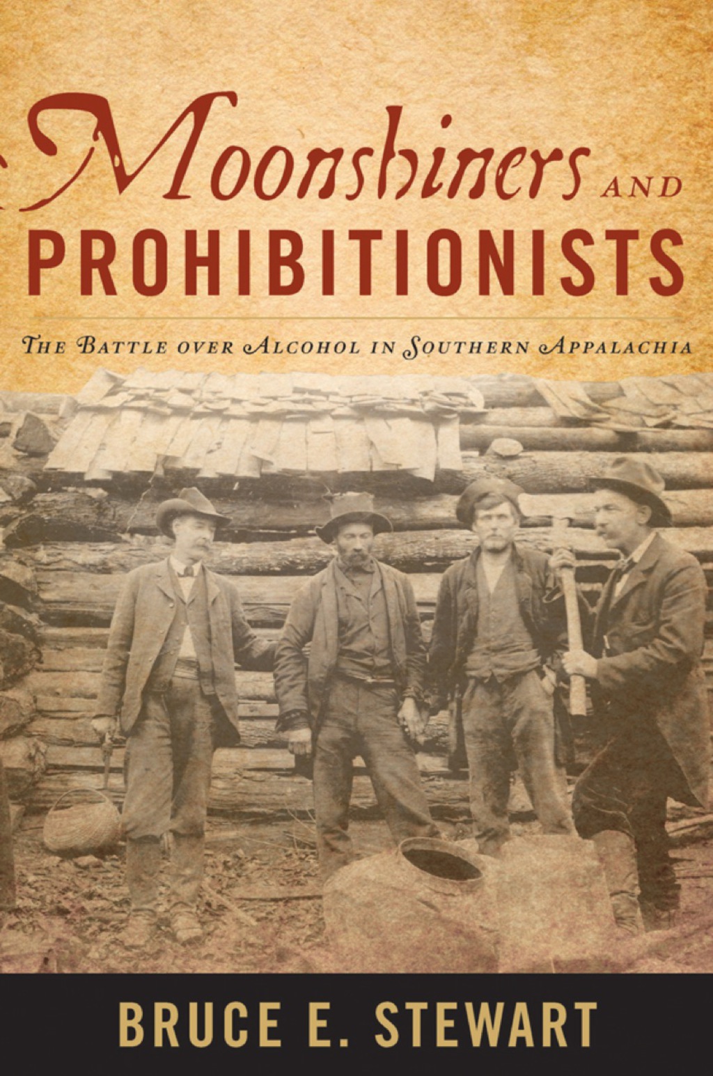 Moonshiners and Prohibitionists The Battle over Alcohol in Southern Appalachia  â€“ PDF/EPUB Version Downloadable