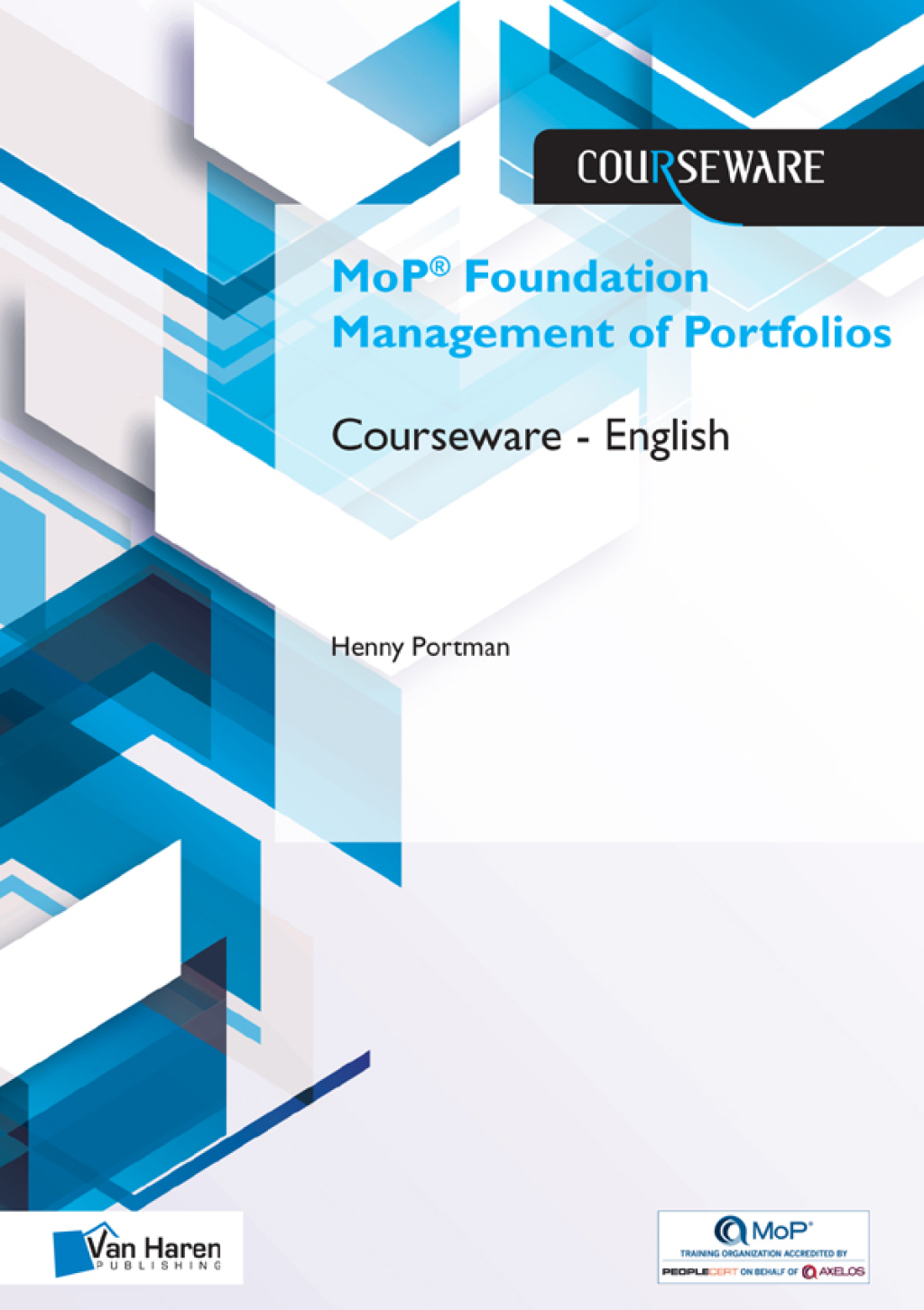 MoPÂ® Foundation Management of Portfolios Courseware â€“ English 1st Edition â€“ PDF/EPUB Version Downloadable