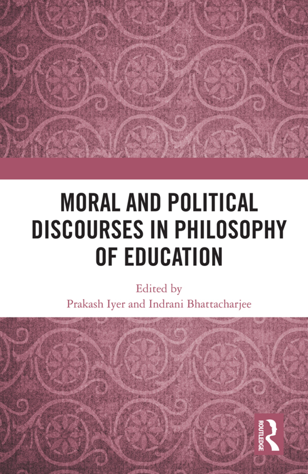 Moral and Political Discourses in Philosophy of Education 1st Edition â€“ PDF/EPUB Version Downloadable