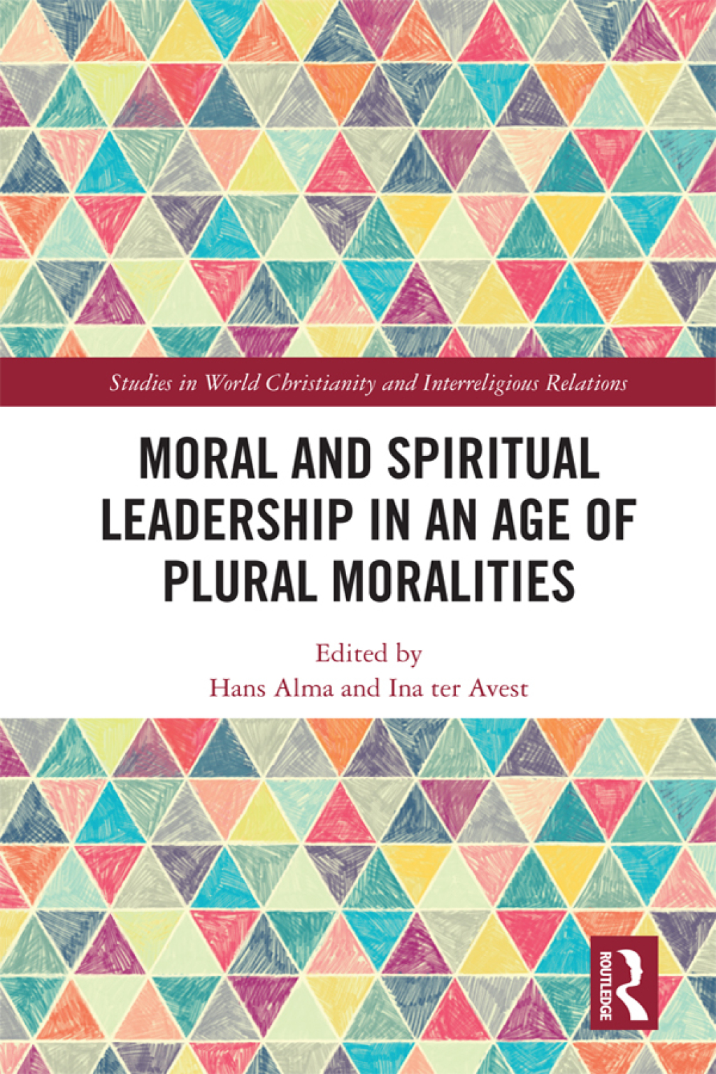 Moral and Spiritual Leadership in an Age of Plural Moralities 1st Edition â€“ PDF/EPUB Version Downloadable