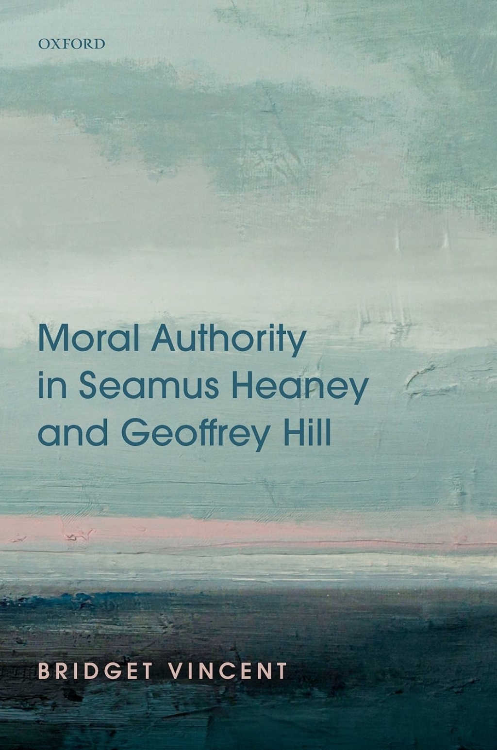 Moral Authority in Seamus Heaney and Geoffrey Hill  â€“ PDF/EPUB Version Downloadable